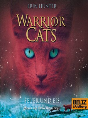 cover image of Warrior Cats. Feuer und Eis